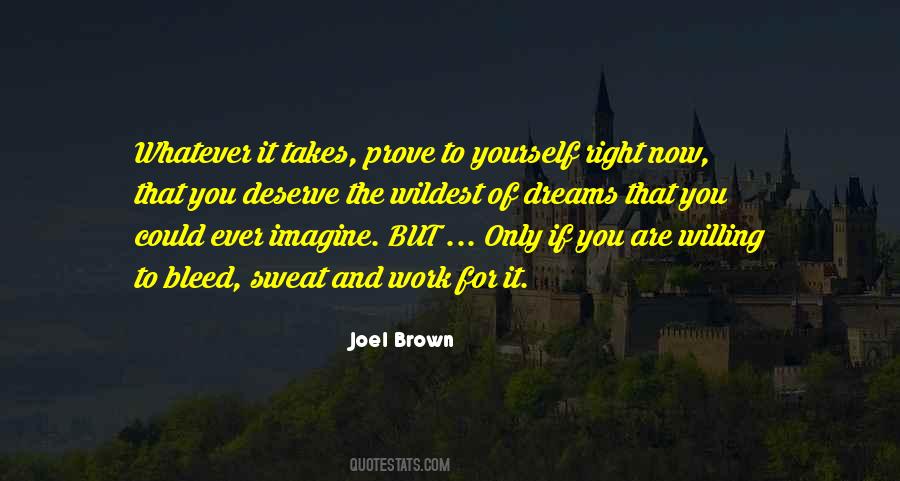 Joel Brown Quotes #1772619