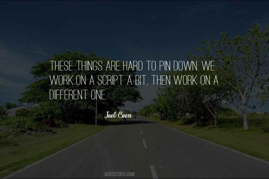 Joel Coen Quotes #1406935