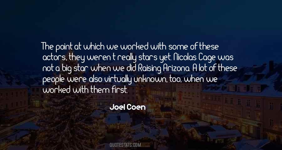 Joel Coen Quotes #1439149