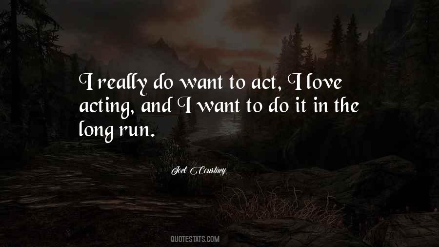 Joel Courtney Quotes #367954