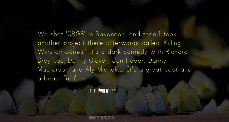Joel David Moore Quotes #122725