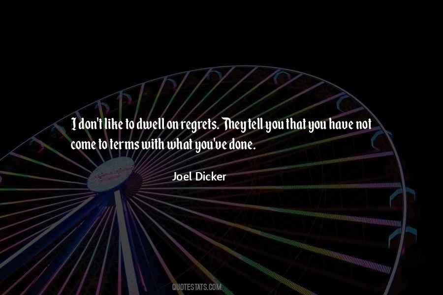 Joel Dicker Quotes #1207355