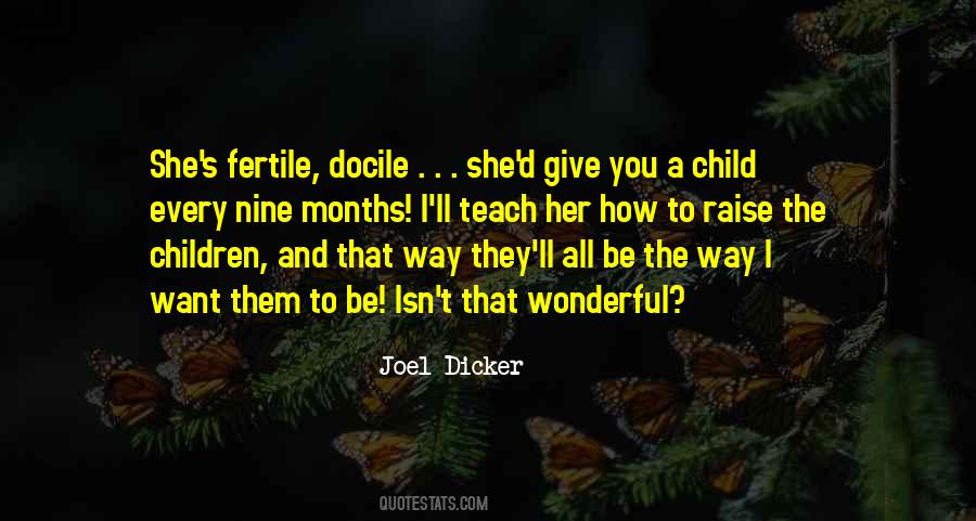 Joel Dicker Quotes #138452