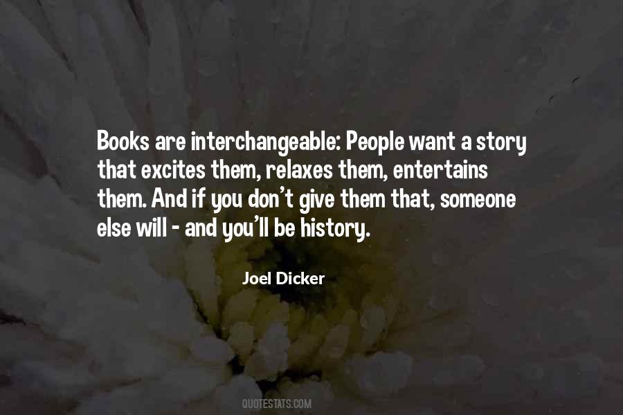 Joel Dicker Quotes #1521065