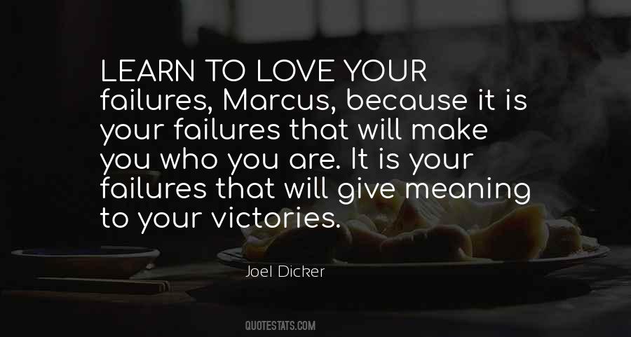 Joel Dicker Quotes #370395