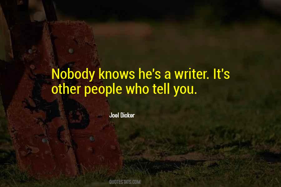 Joel Dicker Quotes #639886