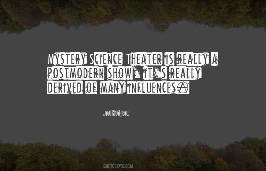 Joel Hodgson Quotes #1390055