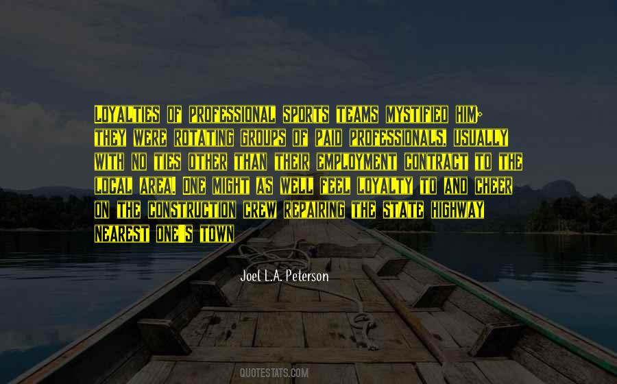Joel L.A. Peterson Quotes #590435 Joel L.A. Peterson Quotes #590435