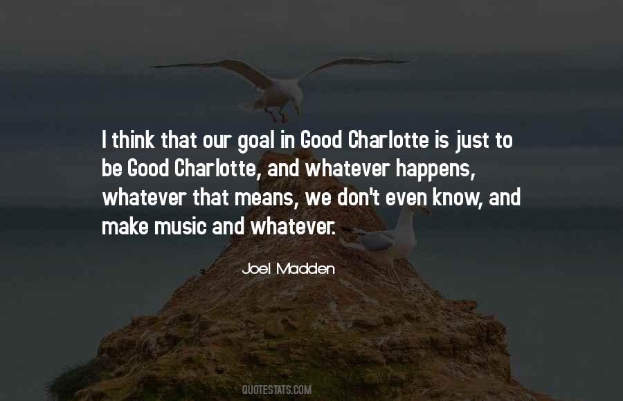 Joel Madden Quotes #1080322