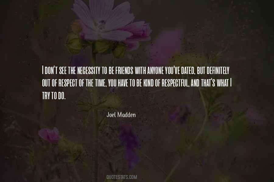 Joel Madden Quotes #1090204