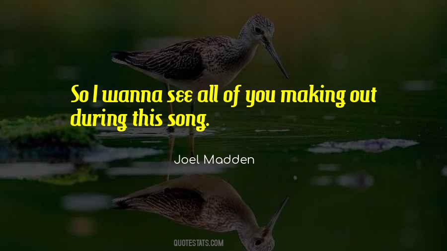 Joel Madden Quotes #1099653