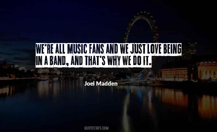 Joel Madden Quotes #1159736