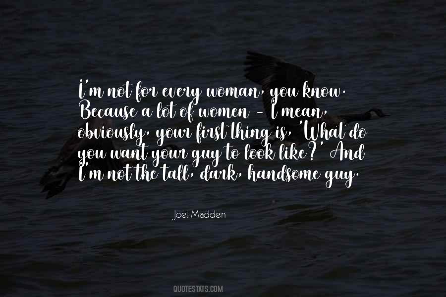 Joel Madden Quotes #1432732