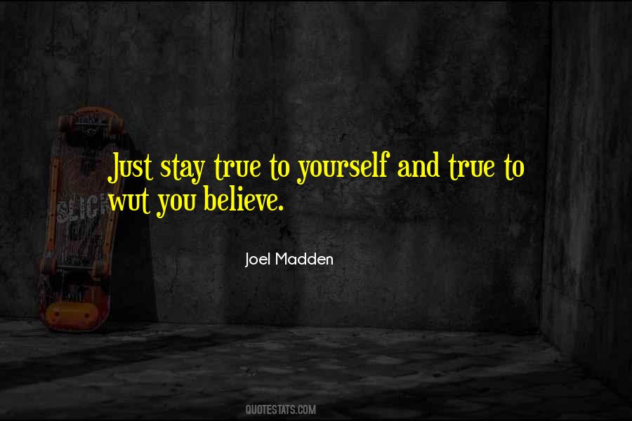 Joel Madden Quotes #534623