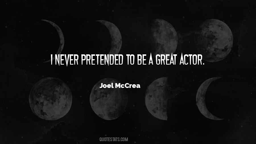 Joel McCrea Quotes #661996