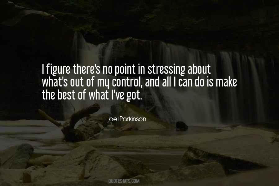 Joel Parkinson Quotes #809232