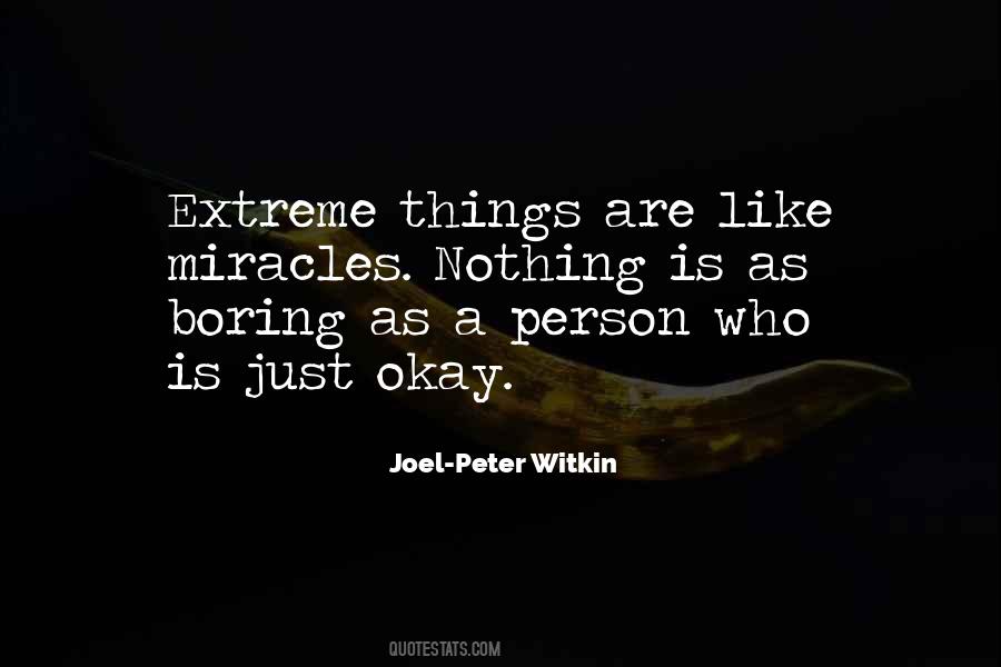 Joel-Peter Witkin Quotes #1214068