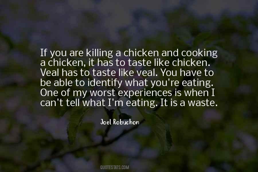 Joel Robuchon Quotes #1432464