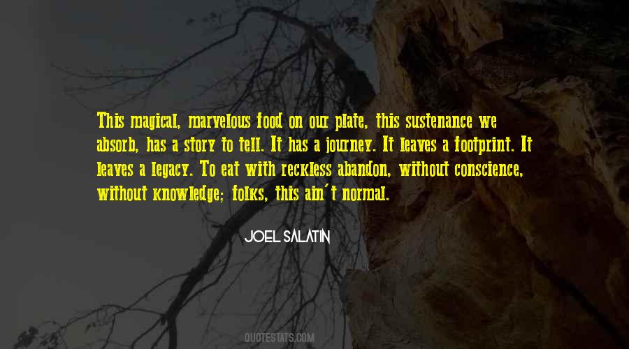 Joel Salatin Quotes #1290970