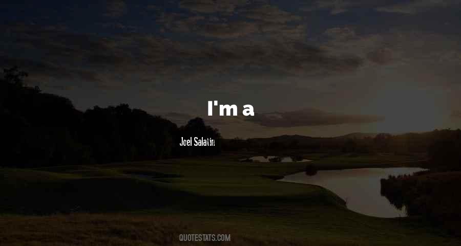 Joel Salatin Quotes #1445921