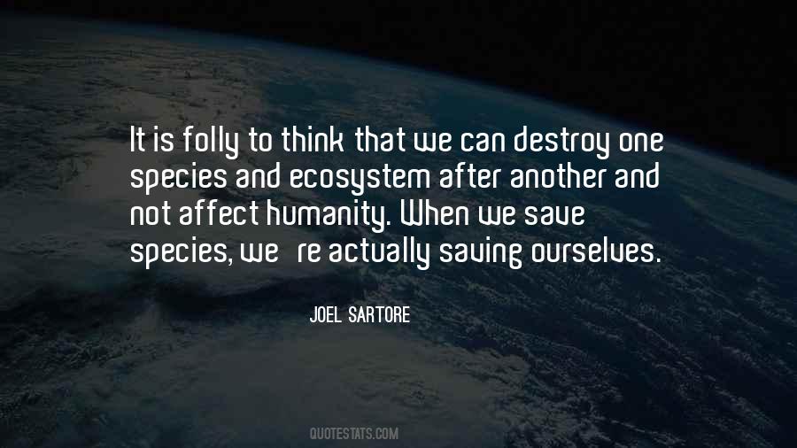 Joel Sartore Quotes #252621