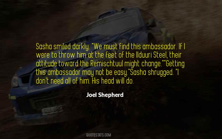Joel Shepherd Quotes #1206824