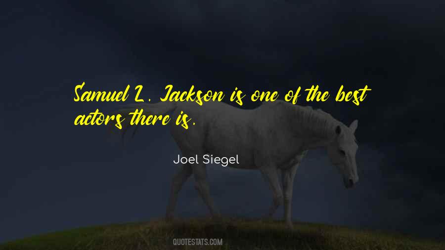 Joel Siegel Quotes #454131