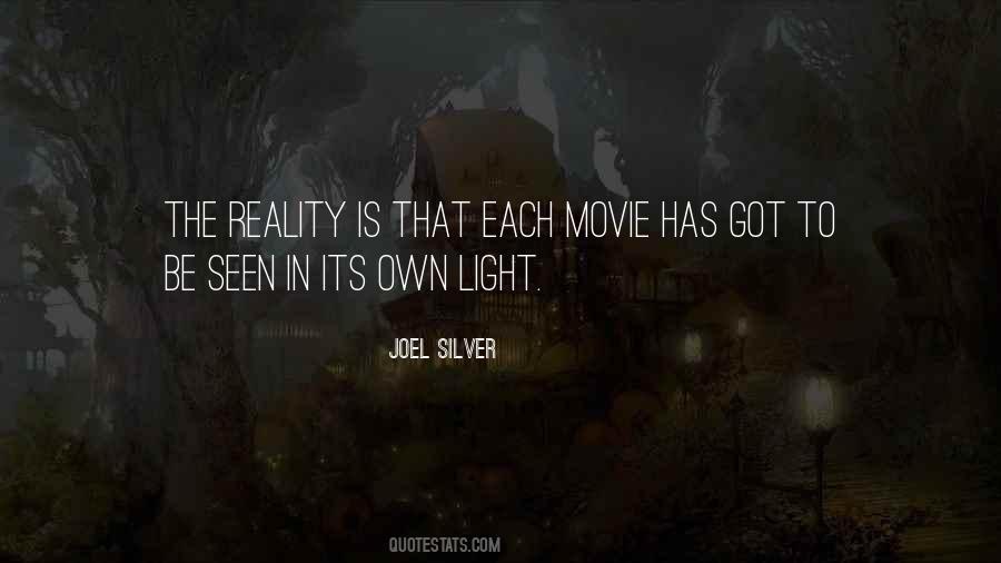 Joel Silver Quotes #1443949