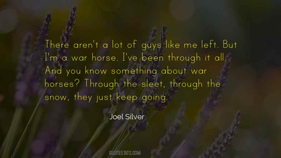 Joel Silver Quotes #894716