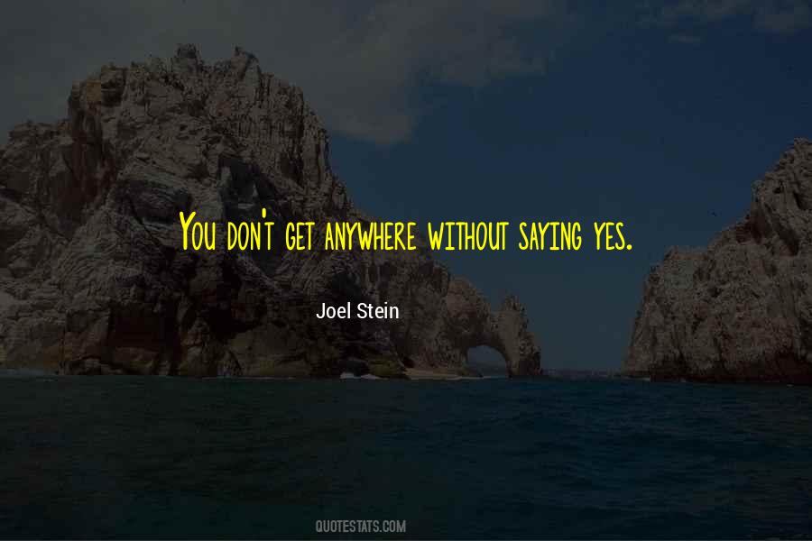 Joel Stein Quotes #1057509