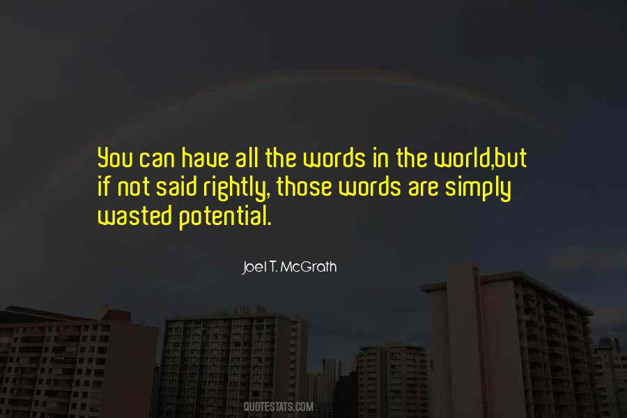 Joel T. McGrath Quotes #394344