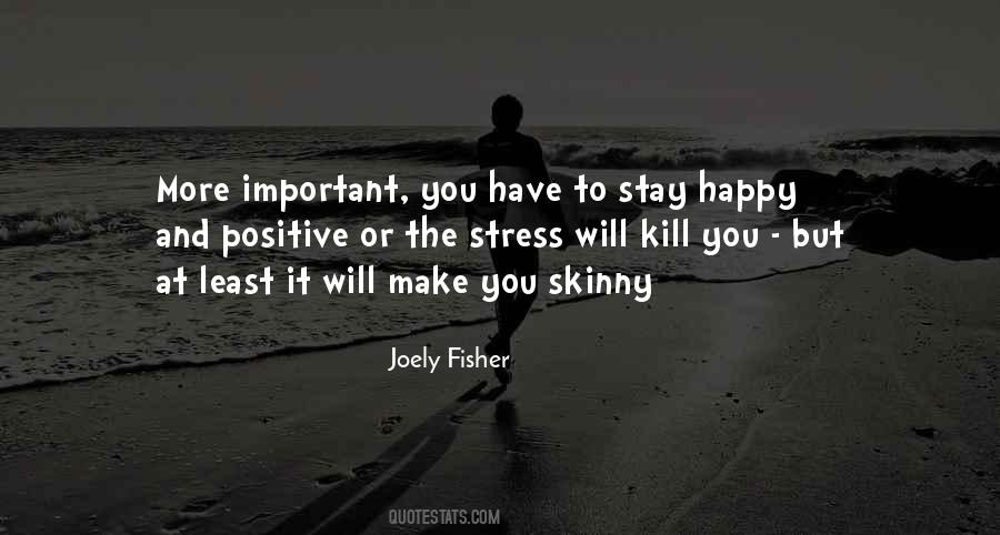 Joely Fisher Quotes #645727