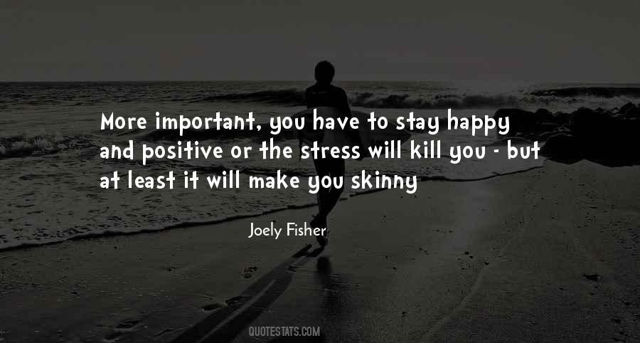 Joely Fisher Quotes #645727