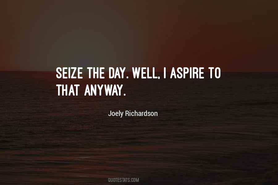 Joely Richardson Quotes #1231938