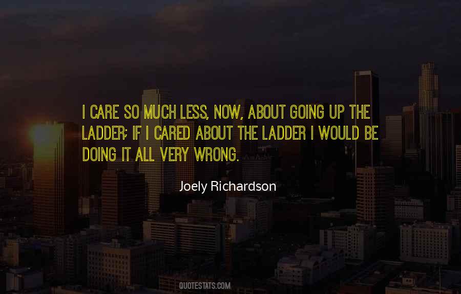 Joely Richardson Quotes #1472429