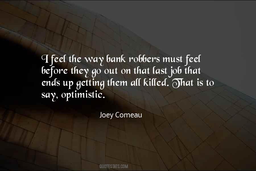 Joey Comeau Quotes #198028