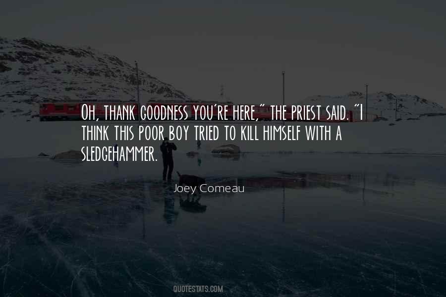 Joey Comeau Quotes #602746