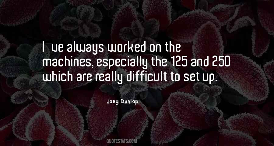Joey Dunlop Quotes #1249283