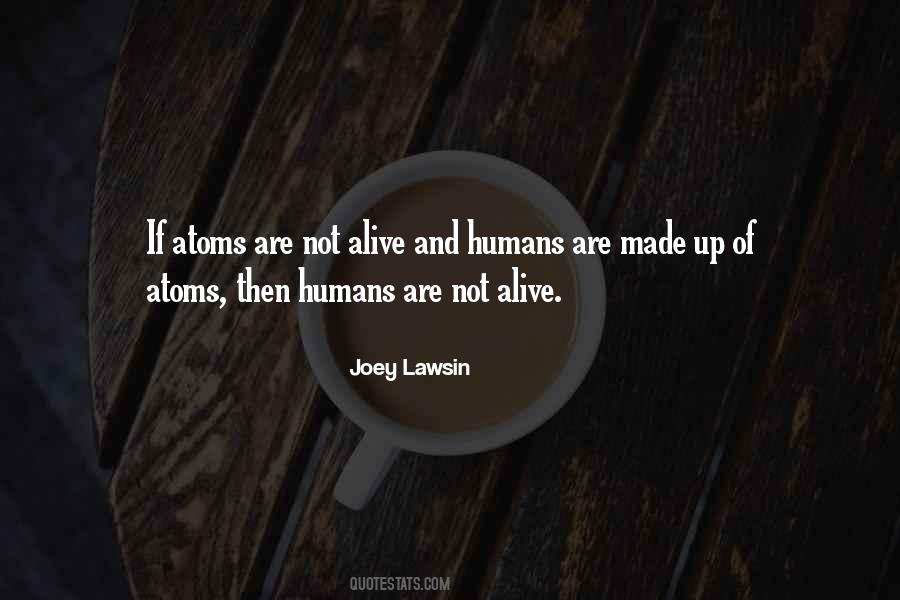 Joey Lawsin Quotes #126833