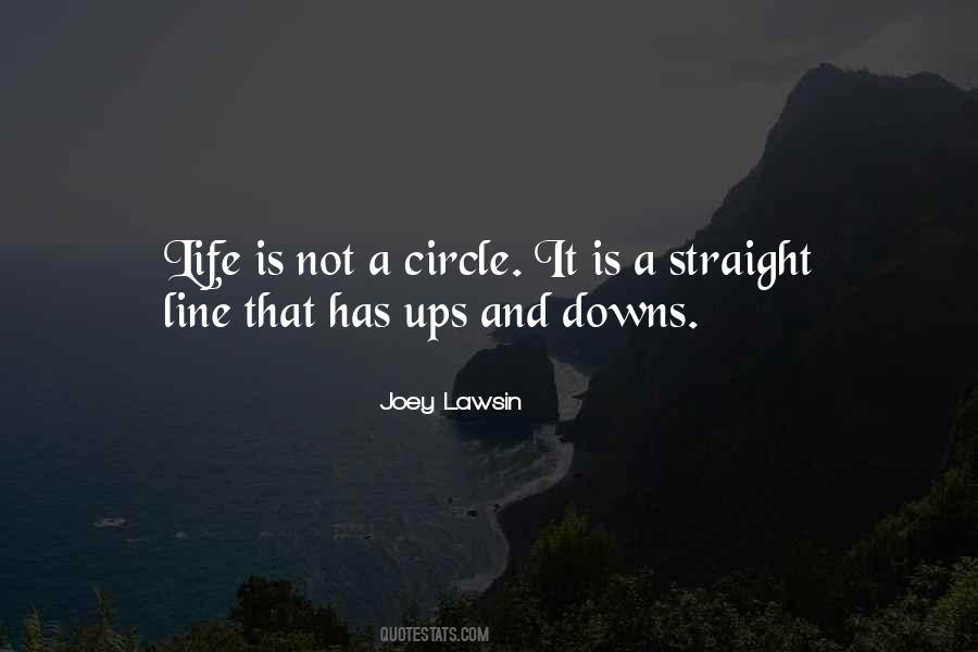 Joey Lawsin Quotes #6403