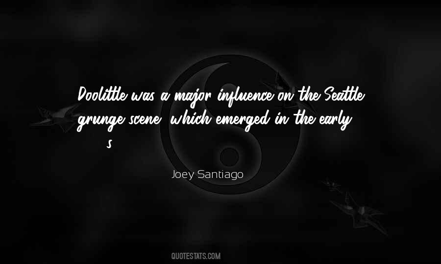 Joey Santiago Quotes #247355