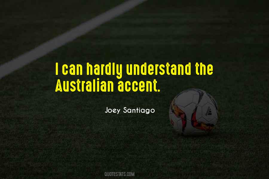 Joey Santiago Quotes #383670