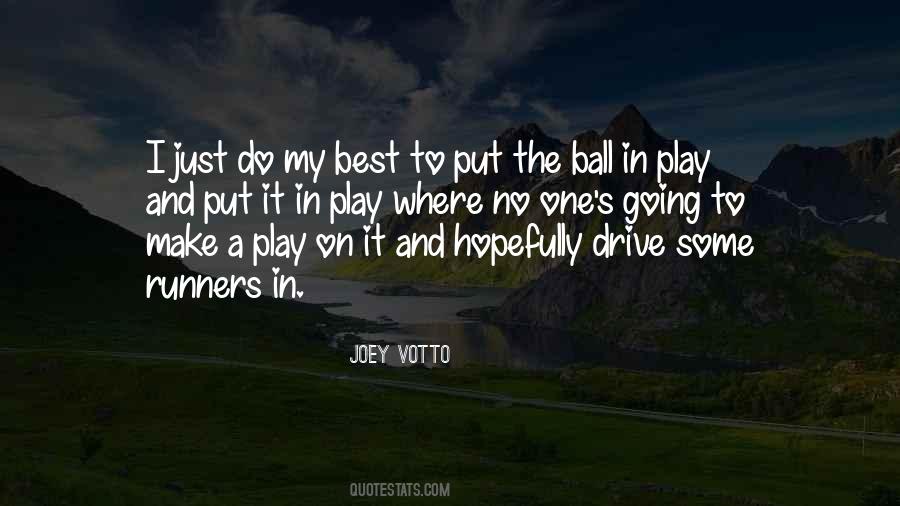 Joey Votto Quotes #1713191