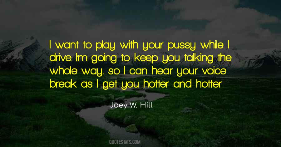 Joey W. Hill Quotes #1143289