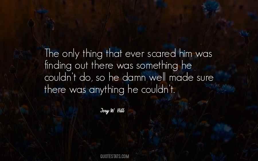 Joey W. Hill Quotes #1863728