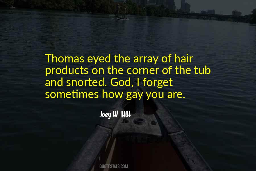 Joey W. Hill Quotes #1864393
