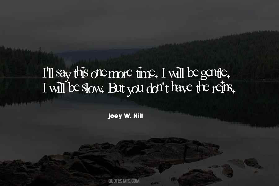 Joey W. Hill Quotes #544544