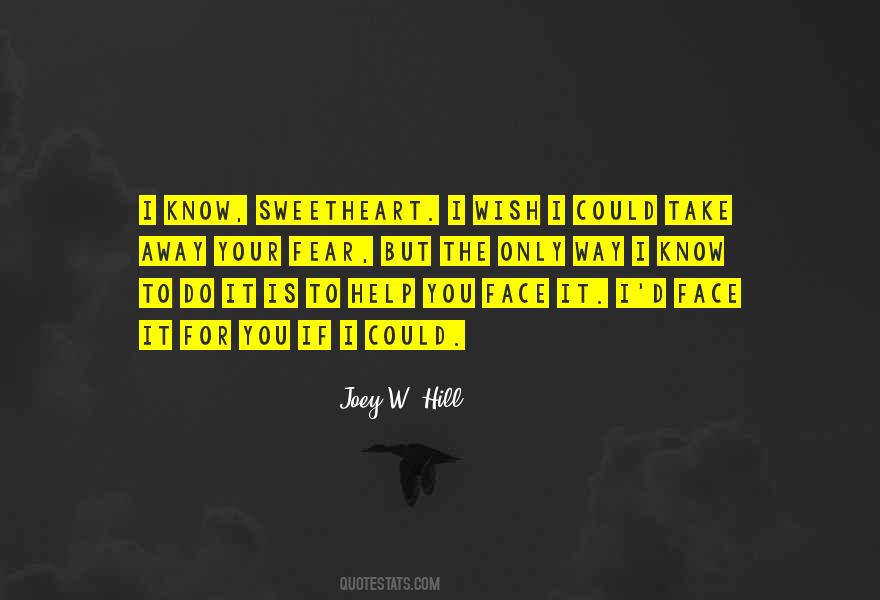 Joey W. Hill Quotes #940043