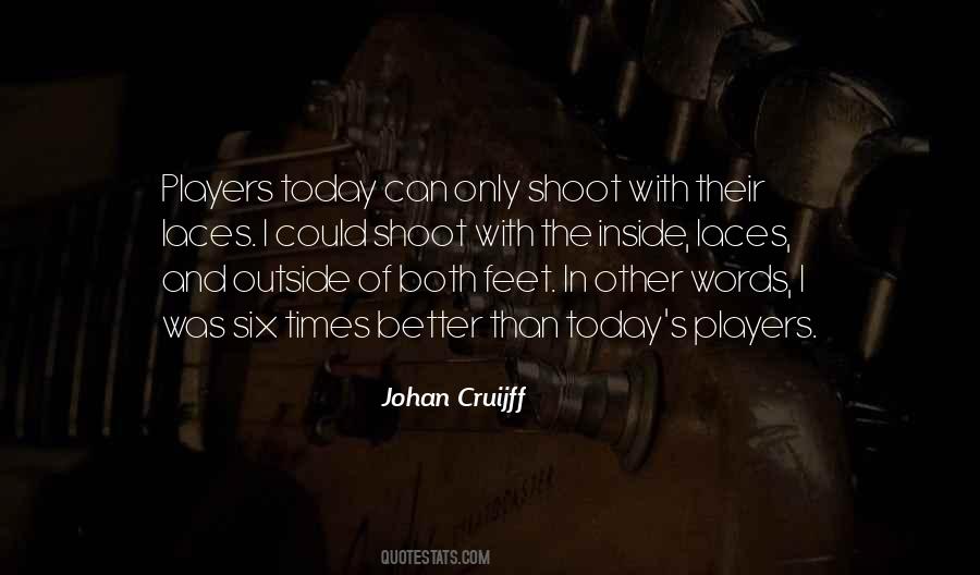 Johan Cruijff Quotes #1242930
