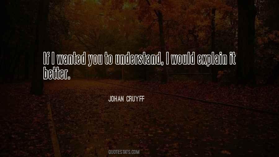 Johan Cruyff Quotes #376041